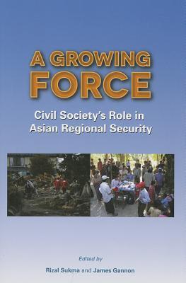 A Growing Force: Civil Society's Role in Asian Regional Security