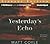 Yesterday's Echo (Rick Cahill, #1)
