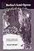 Berlioz's Semi-Operas by Daniel Albright