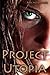 Project Utopia: a novella