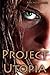 Project Utopia: a novella