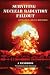 Surviving Nuclear Radiation Fallout: a Handbook