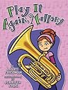 Play It Again, Mallory (Mallory McDonald, #20)