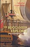 The Buccaneer Explorer: William Dampier's Voyages The Buccaneer Explorer: William Dampier's Voyages