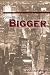 Something Bigger