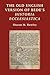 The Old English Version of Bede's Historia Ecclesiastica (Anglo-Saxon Studies)
