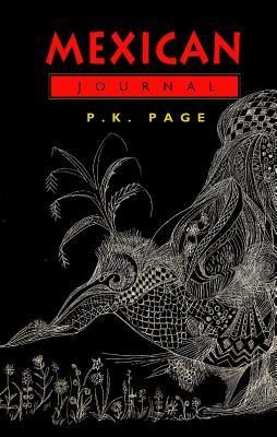 Mexican Journal (Collected Works of P K Page)