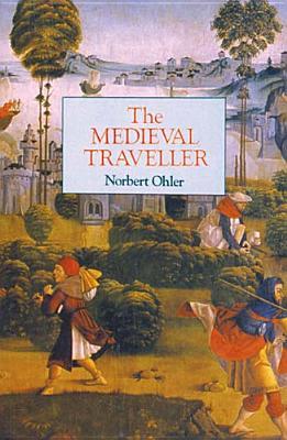 The Medieval Traveller (Hardcover)