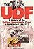 The Udf: A History of the United Democratic Front in South Africa, 1983-1991