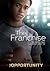 The Franchise by Brent Chartier
