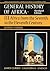 General History of Africa volume 3: Africa from the 7th to the 11th Century (Unesco General History of Africa (abridged))