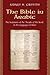 The Bible in Arabic: The Scriptures of the 'People of the Book' in the Language of Islam: The Scriptures of the 'People of the Book' in the Language of Islam