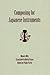 Composing for Japanese Instruments (Eastman Studies in Music)