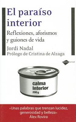 El paraíso interior (Plataforma actual) (Spanish Edition)