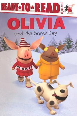 Olivia And The Snow Day (Ready-To-Read Olivia - Level 1)
