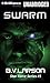 Swarm (Star Force, #1)
