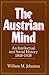 The Austrian Mind: An Intel...