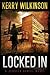 Locked In (Jessica Daniel, #1)