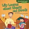 Lily Learns about Wants and Needs by Lisa Bullard