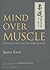 Mind Over Muscle by Jigoro Kano