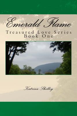 Emerald Flame (Treasured Love, #1)