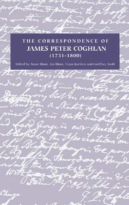 The Correspondence of James Peter Coghlan (1731-1800) (Catholic Record Society: Records Series, 80)