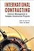 International Contracting - Contract Management in Complex Construction Projects