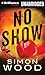 No Show