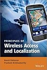 Principles of Wireless Access and Localization