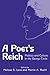 A Poet's Reich: Politics and Culture in the George Circle (Studies in German Literature Linguistics and Culture, 108)