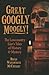 Great Googly Moogly!: The Lowcountry Liar's Tales of History and Mystery