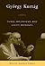 György Kurtág: Three Interviews and Ligeti Homages (Eastman Studies in Music)