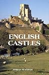 English Castles: A Guide by Counties English Castles: A Guide by Counties
