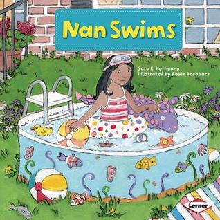 Nan Swims (My Reading Neighborhood: Kindergarten Sight Word Stories)