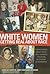 White Women Getting Real About Race: Their Stories About What They Learned Teaching in Diverse Classrooms