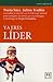 Ya eres líder (Accion Empresarial) (Spanish Edition)