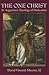 The One Christ by David Vincent Meconi
