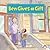 Ben Gives a Gift (My Reading Neighborhood: Kindergarten Sight Word Stories)