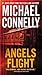 Angels Flight (Harry Bosch, #6; Harry Bosch Universe, #8)