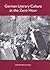German Literary Culture at the Zero Hour by Stephen Brockmann