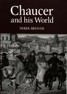 Chaucer and his World