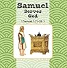 Samuel Serves God / David and Jonathan