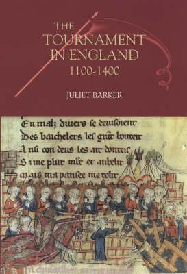The Tournament In England, 1100-1400
