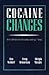 Cocaine Changes by Dan Waldorf