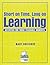 Short on Time, Long on Learning by Mary Northrup
