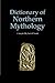 A Dictionary of Northern Mythology by Rudolf Simek