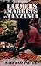 Farmers and Markets in Tanzania: How Policy Reforms Affect Rural Livelihoods in Africa