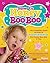 How to Honey Boo Boo: The Complete Guide on How to Redneckognize the Honey Boo Boo in You