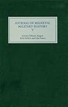 The Journal of Medieval Military History, Volume V