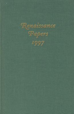 Renaissance Papers 1997
